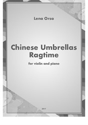 Chinese Umbrellas Ragtime for violin and piano