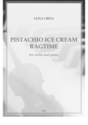 Pistachio Ice Cream Ragtime for violin and piano